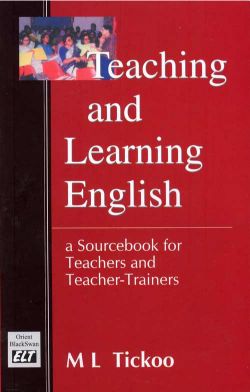 Orient Teaching and Learning English: A Sourcebook for Teachers and Teacher-Trainers